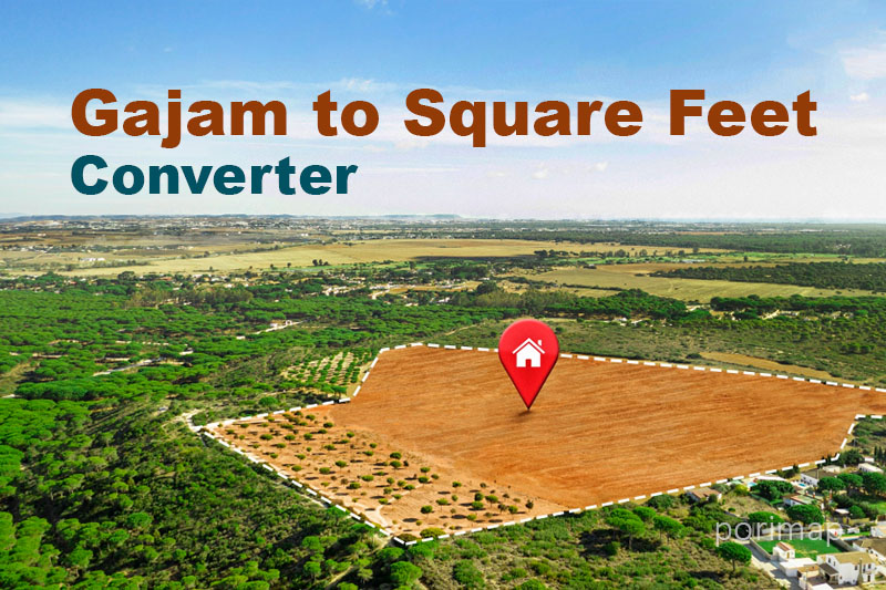 Gajam to Square Feet Converter,Convert Gajam to Square Feet,Gajam to Square Feet Calculator,Land Measurement Converter,Gajam to Acre Converter,Gajam to Hectare Converter,Gajam to Dismil Converter,Online Land Area Converter,Square Feet to Gajam Converter