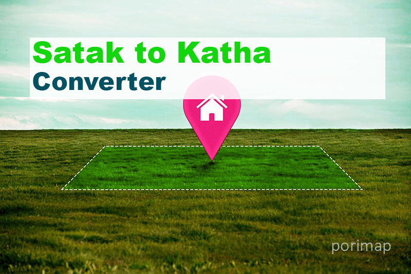 Satak to Katha Converter,Convert Satak to Katha,Satak to Katha Calculator,Land Measurement Converter,Satak to Acre Converter,Satak to Hectare Converter,Satak to Square Feet Converter,Online Land Area Converter,Katha to Satak Converter,Land Measurement Tool